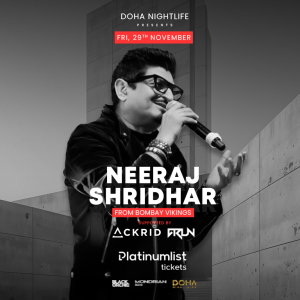 Neeraj Shridhar Live In Doha Bobay Vikings Concerts